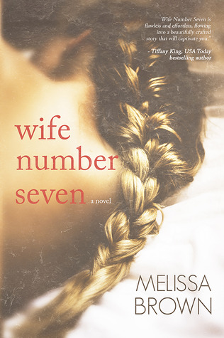Wife Number Seven (The Compound, #1)