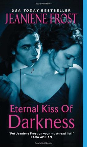 Eternal Kiss of Darkness (Night Huntress World, #2)