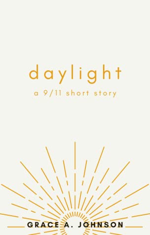 Daylight: A 9/11 Short Story
