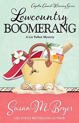 Lowcountry Boomerang (Liz Talbot Mystery #8)