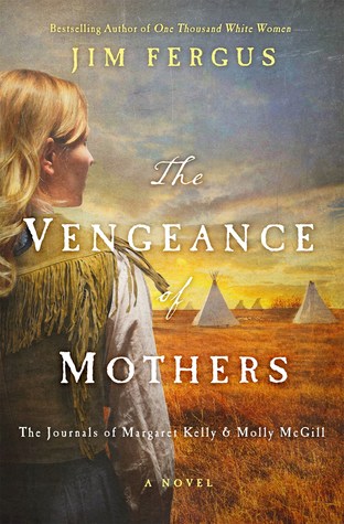 The Vengeance of Mothers (One Thousand White Women #2)