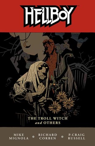 Hellboy, Vol. 7: The Troll Witch and Others