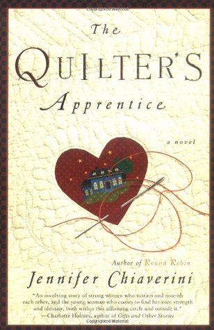 The Quilter's Apprentice (Elm Creek Quilts, #1)
