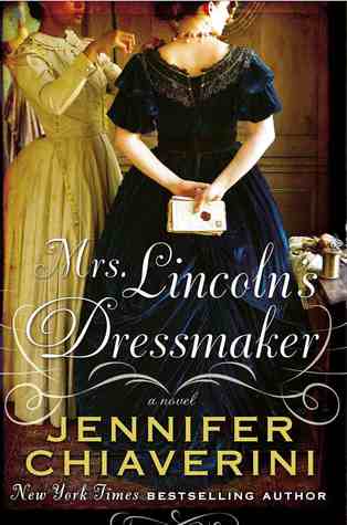 Mrs. Lincoln's Dressmaker