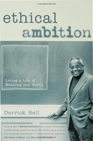 Ethical Ambition: Living a Life of Meaning and Worth