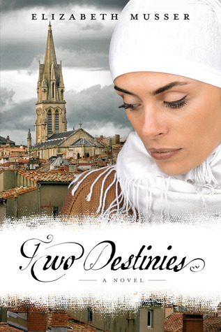 Two Destinies (Secrets of the Cross Trilogy #3)