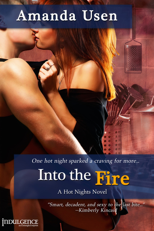 Into the Fire (Hot Nights, #1)