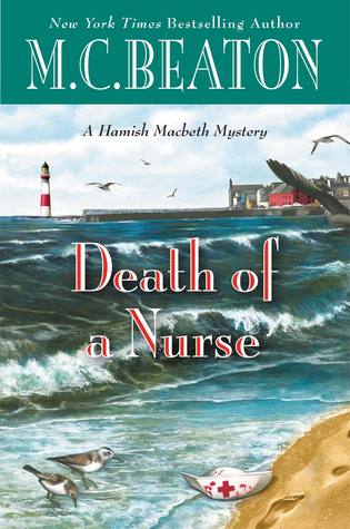 Death of a Nurse (Hamish Macbeth, #31)