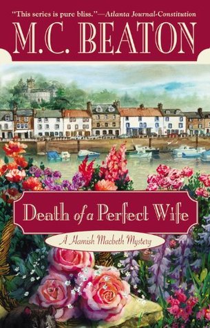 Death of a Perfect Wife (Hamish Macbeth, #4)