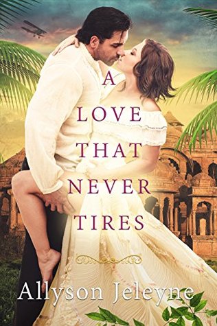 A Love That Never Tires (Linley & Patrick, #1)