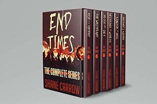 End Times: The Complete Series (Books 1-6 Box Set)