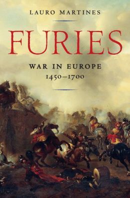 Furies: War in Europe 1450-1700