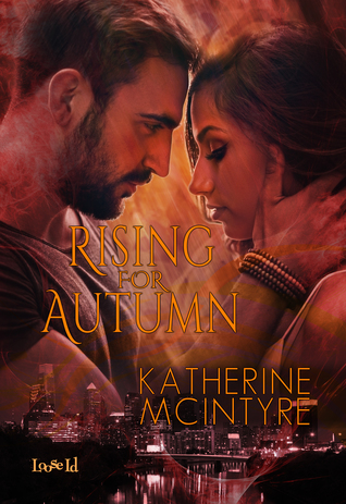 Rising for Autumn (Philadelphia Coven Chronicles #3)