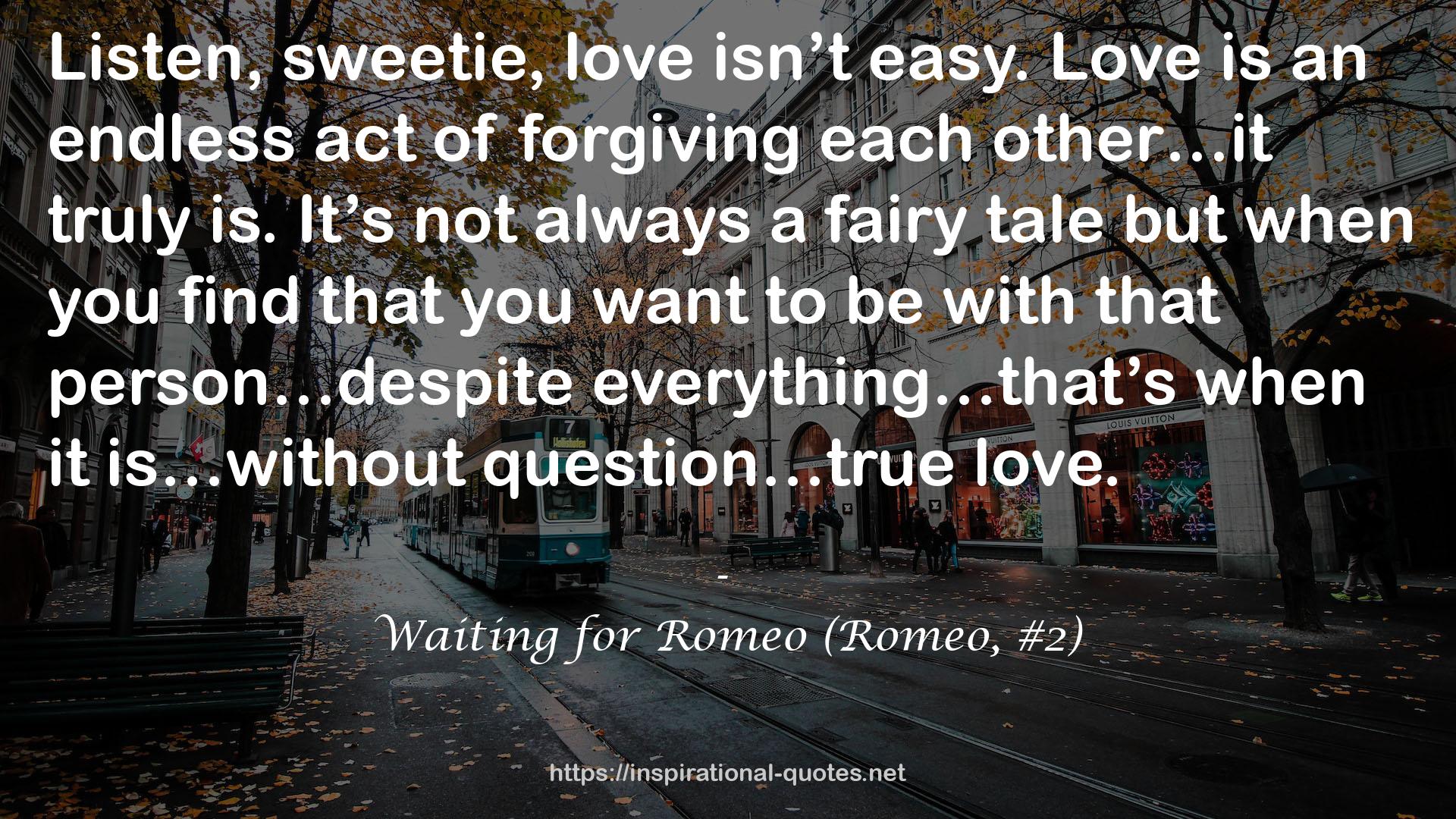 Waiting for Romeo (Romeo, #2) QUOTES