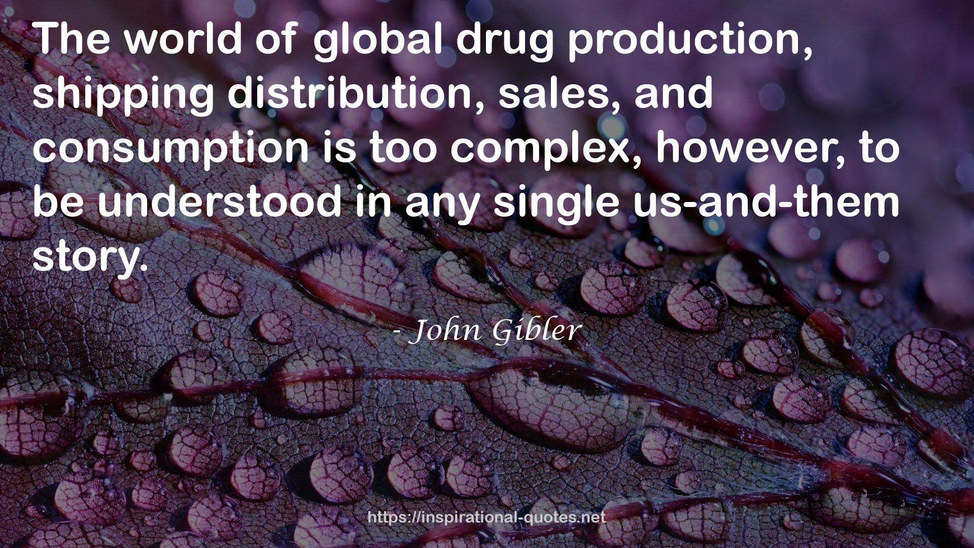 John Gibler QUOTES