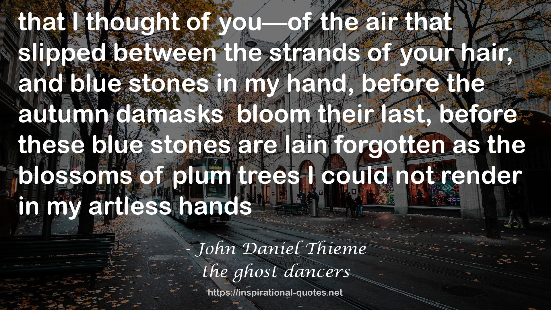 the ghost dancers QUOTES