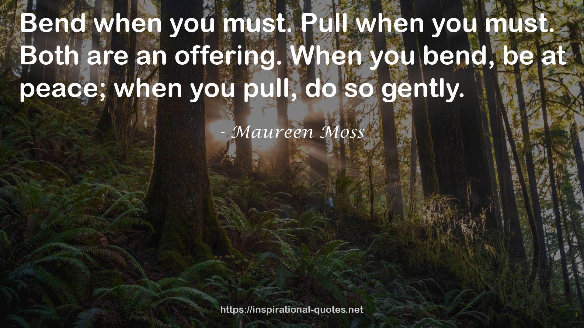 Maureen Moss QUOTES