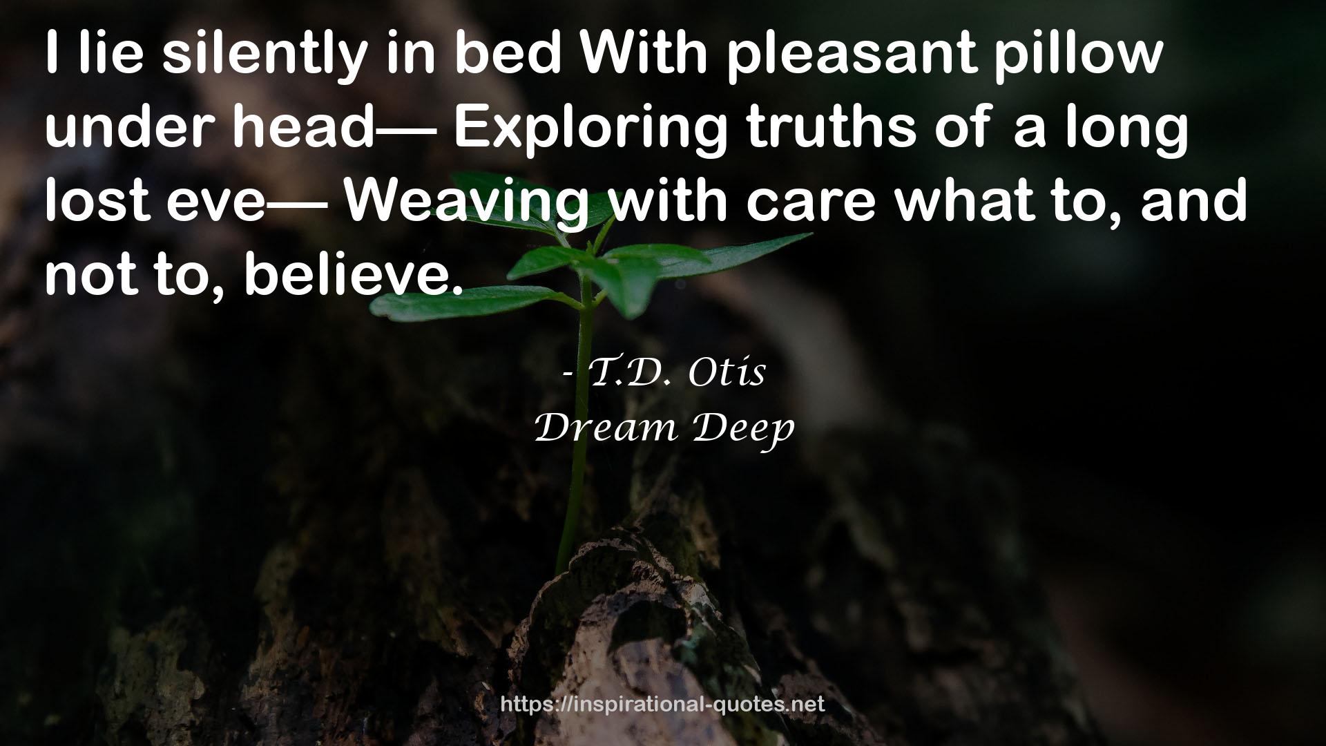 T.D. Otis QUOTES