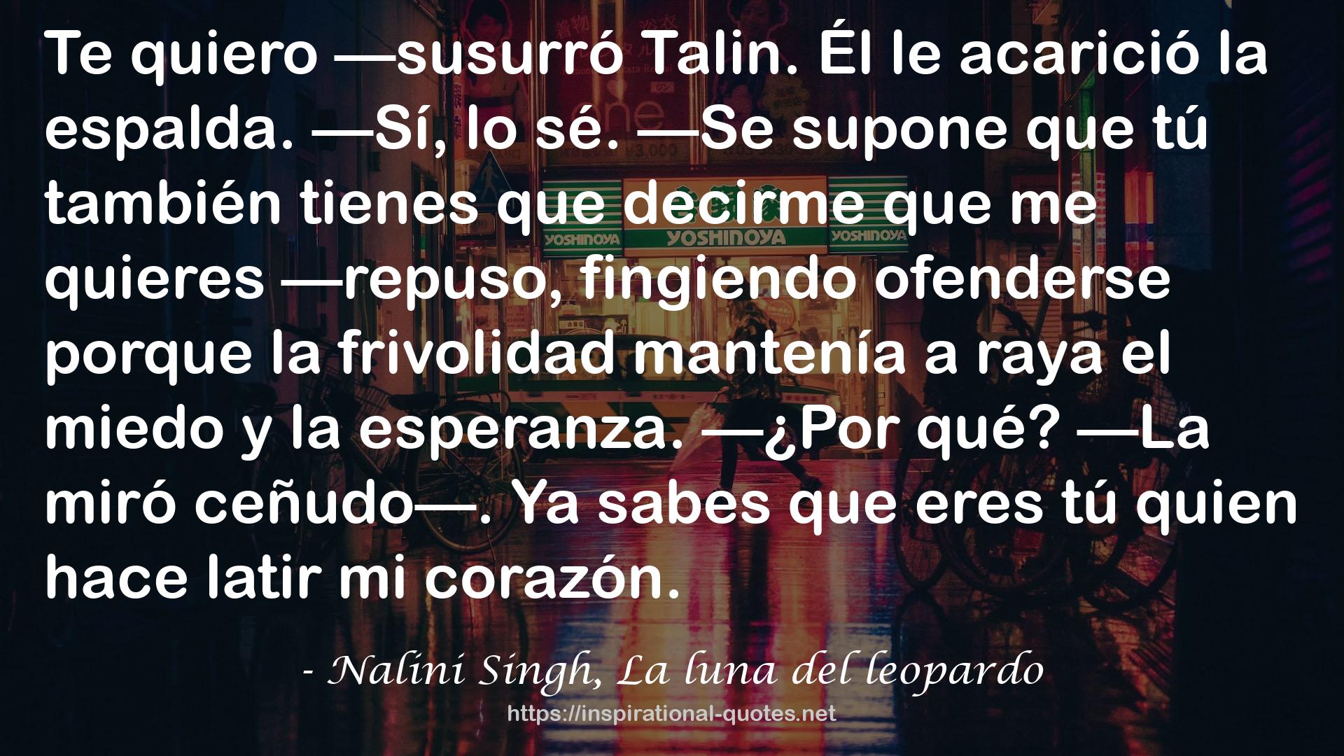 Nalini Singh, La luna del leopardo QUOTES