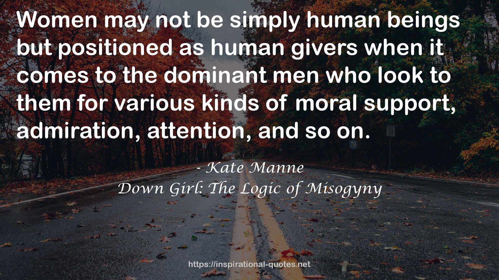 Down Girl: The Logic of Misogyny QUOTES