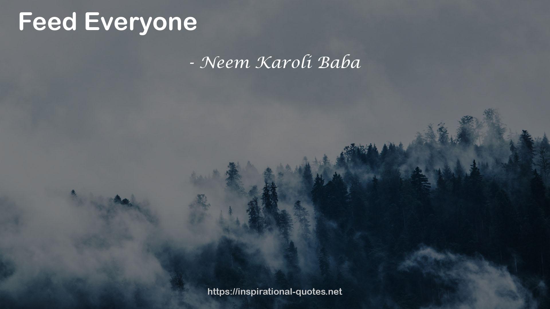 Neem Karoli Baba QUOTES