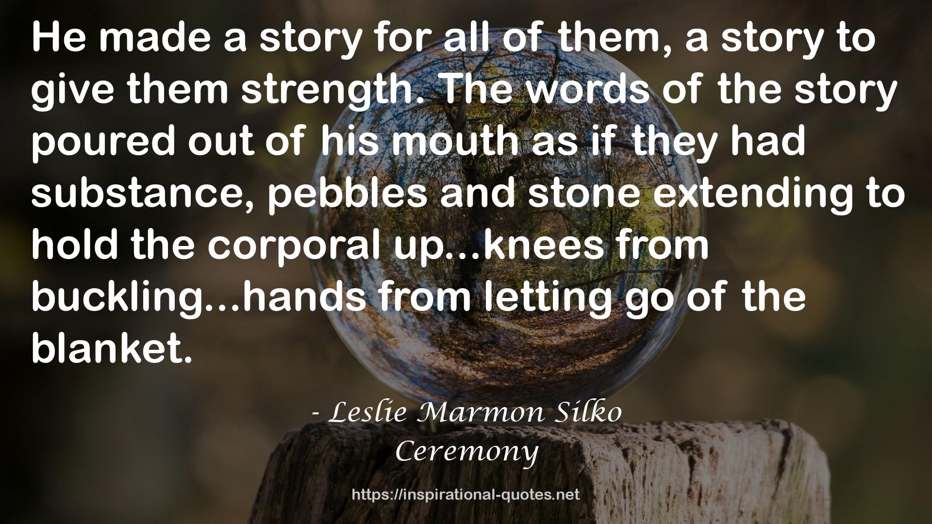 Ceremony QUOTES