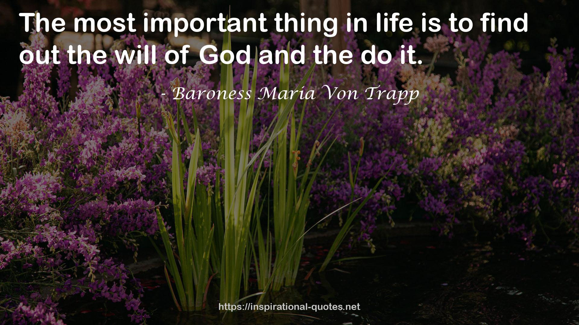 Baroness Maria Von Trapp QUOTES