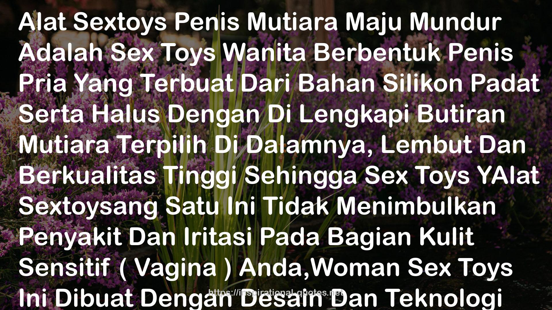 Alat bantu sex wanita terbaru QUOTES