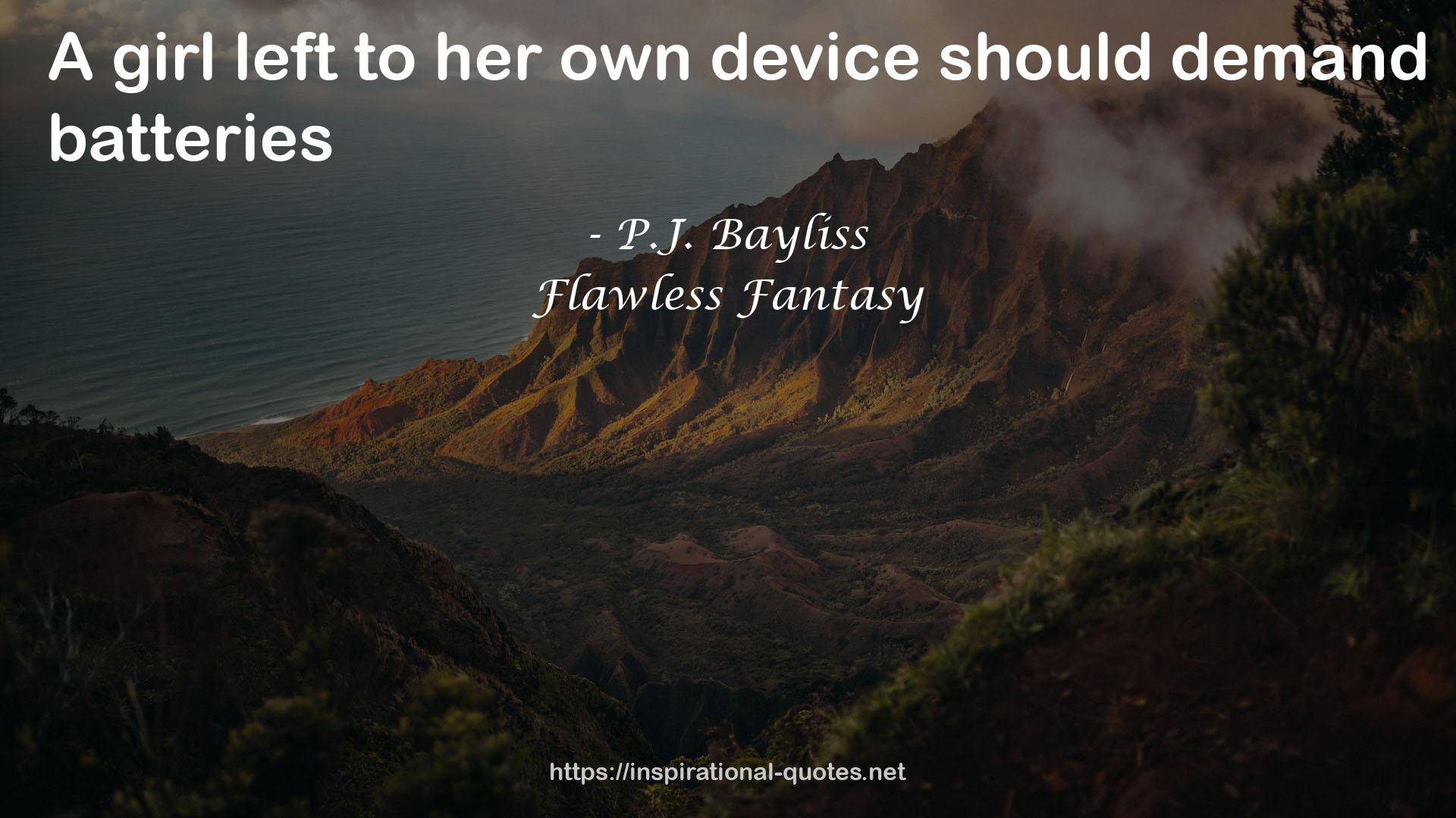 Flawless Fantasy QUOTES