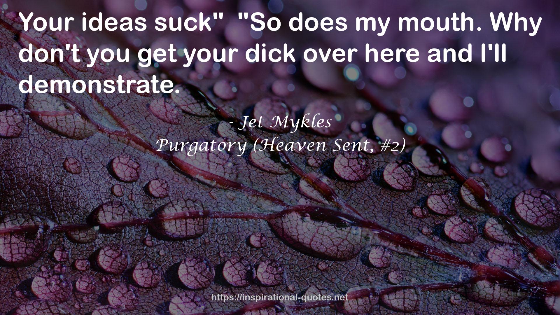 Purgatory (Heaven Sent, #2) QUOTES