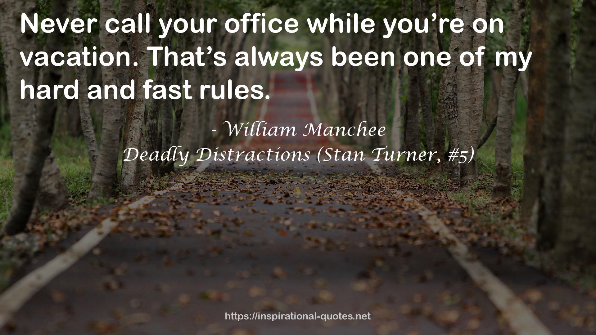 Deadly Distractions (Stan Turner, #5) QUOTES