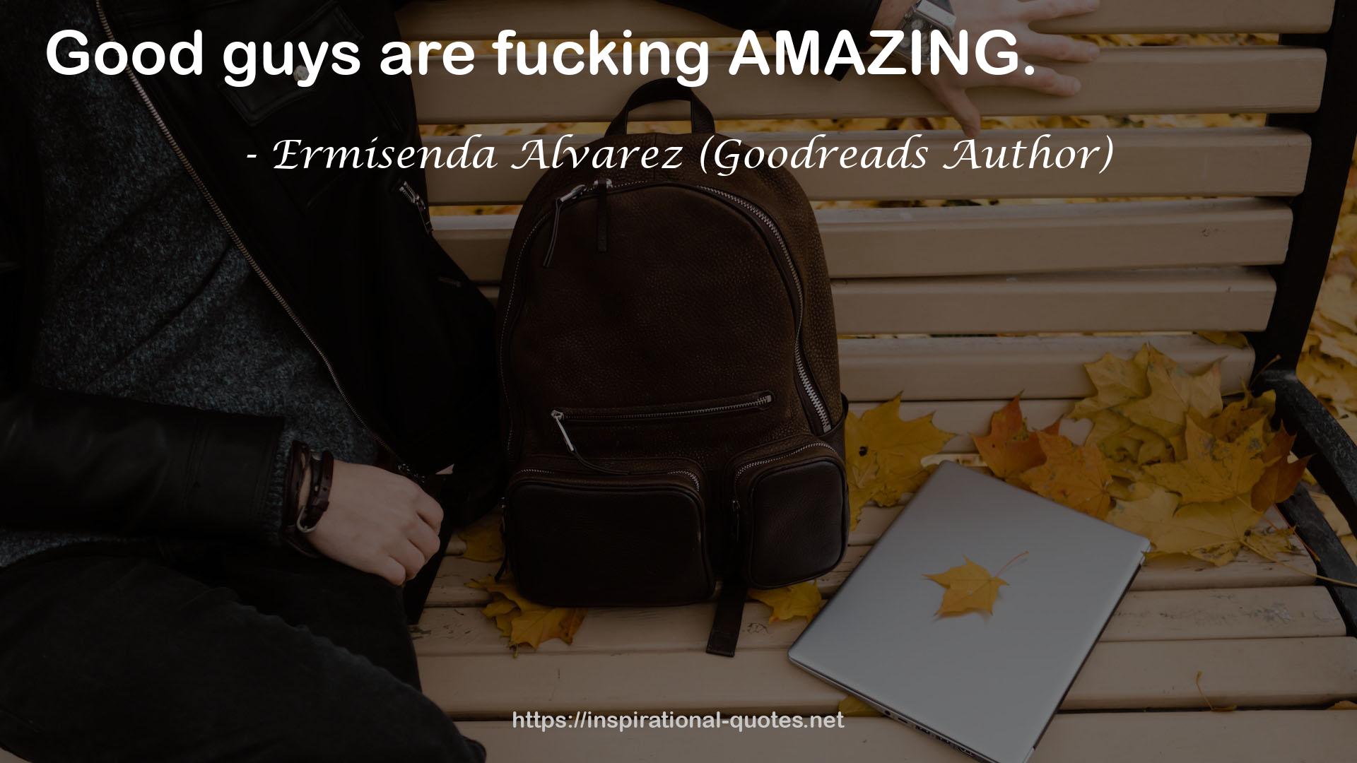 Ermisenda Alvarez (Goodreads Author) QUOTES