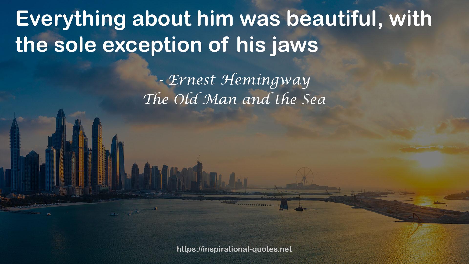 The Old Man and the Sea QUOTES