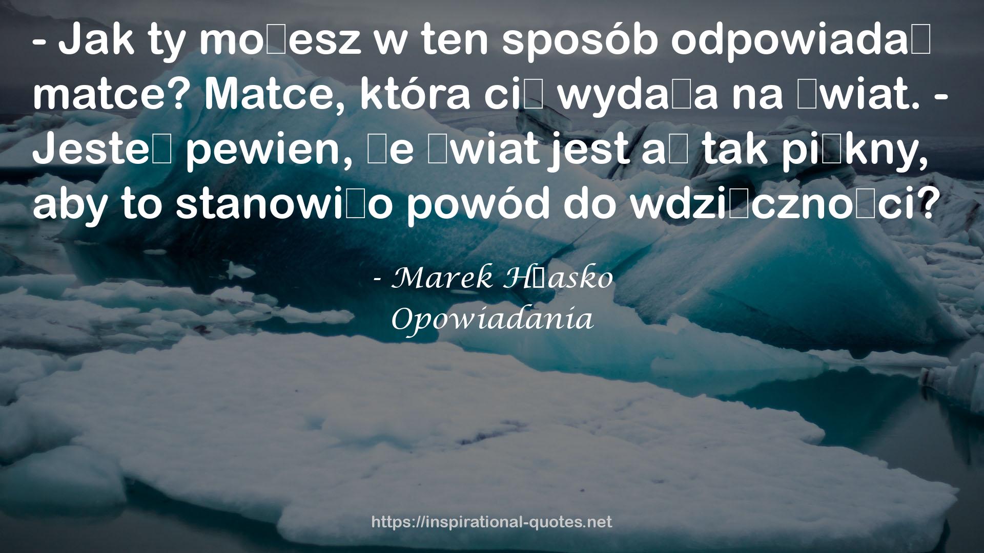 Marek Hłasko QUOTES