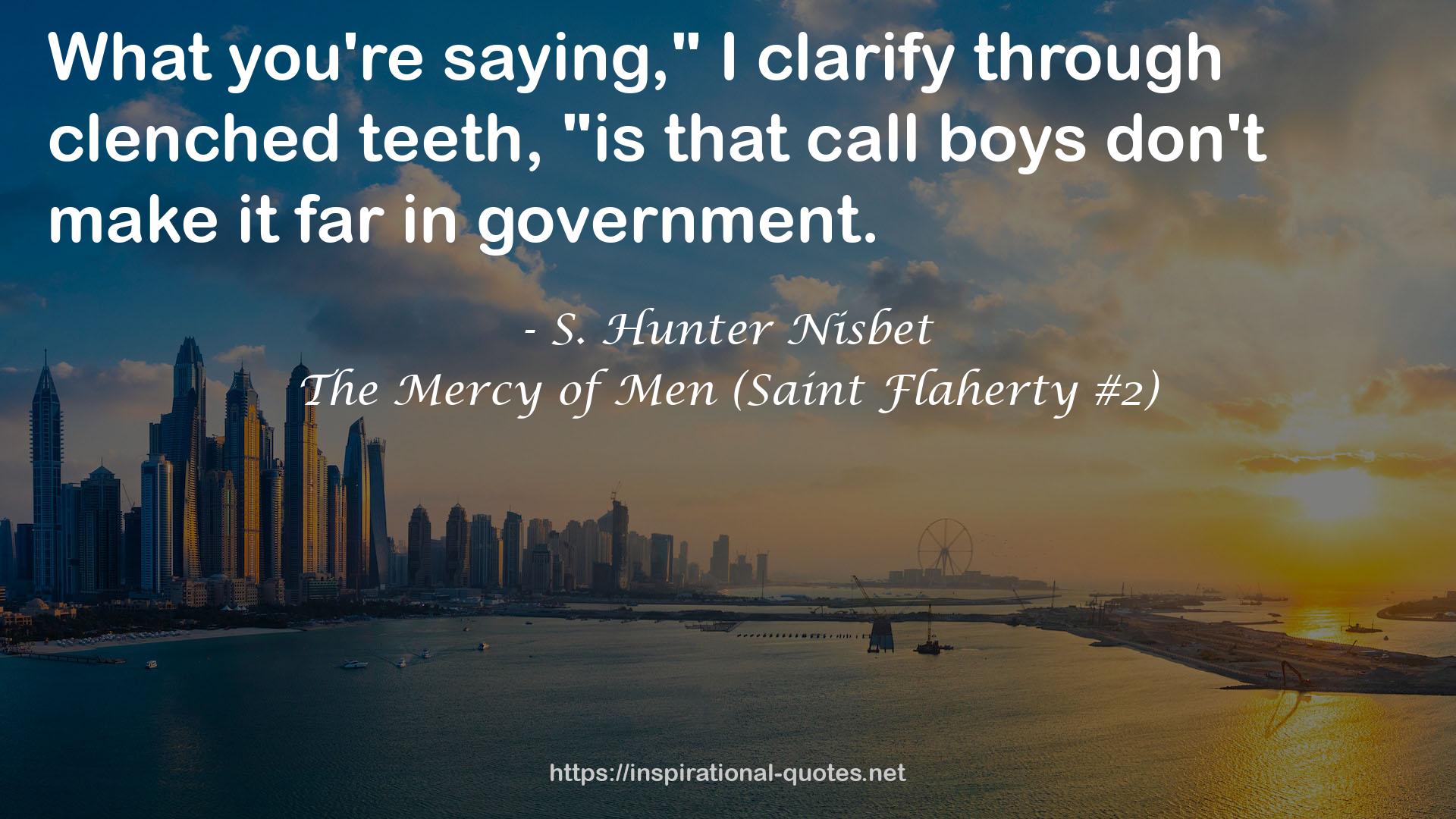The Mercy of Men (Saint Flaherty #2) QUOTES