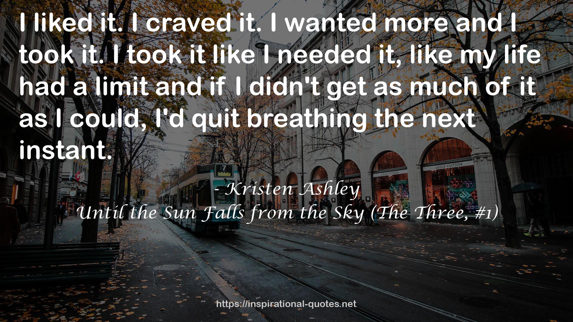 Until the Sun Falls from the Sky (The Three, #1) QUOTES