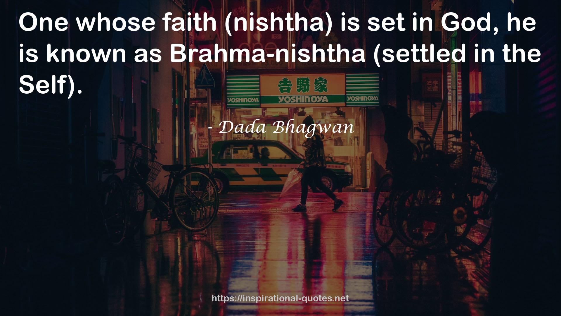 Brahma-nishtha  QUOTES