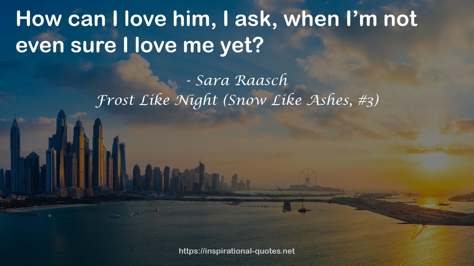 Frost Like Night (Snow Like Ashes, #3) QUOTES