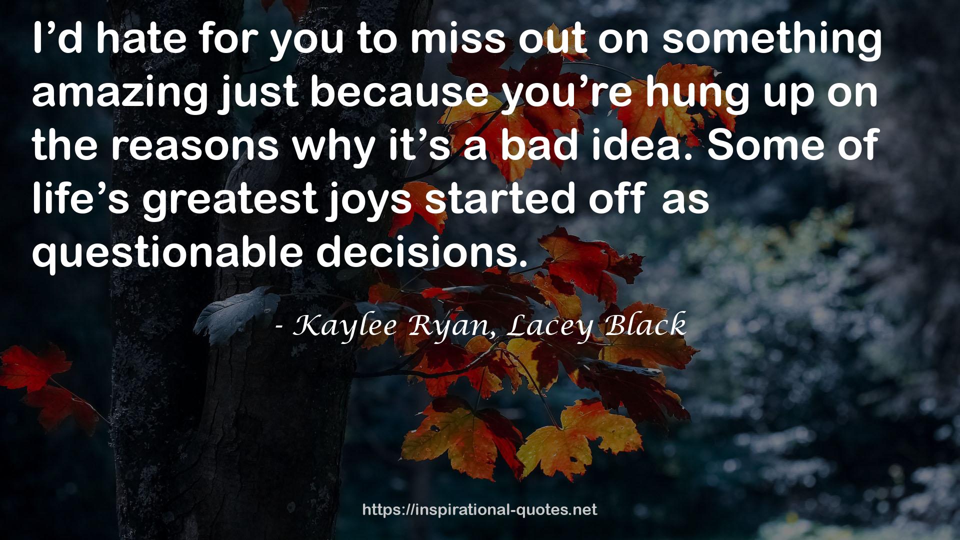 Kaylee Ryan, Lacey Black QUOTES
