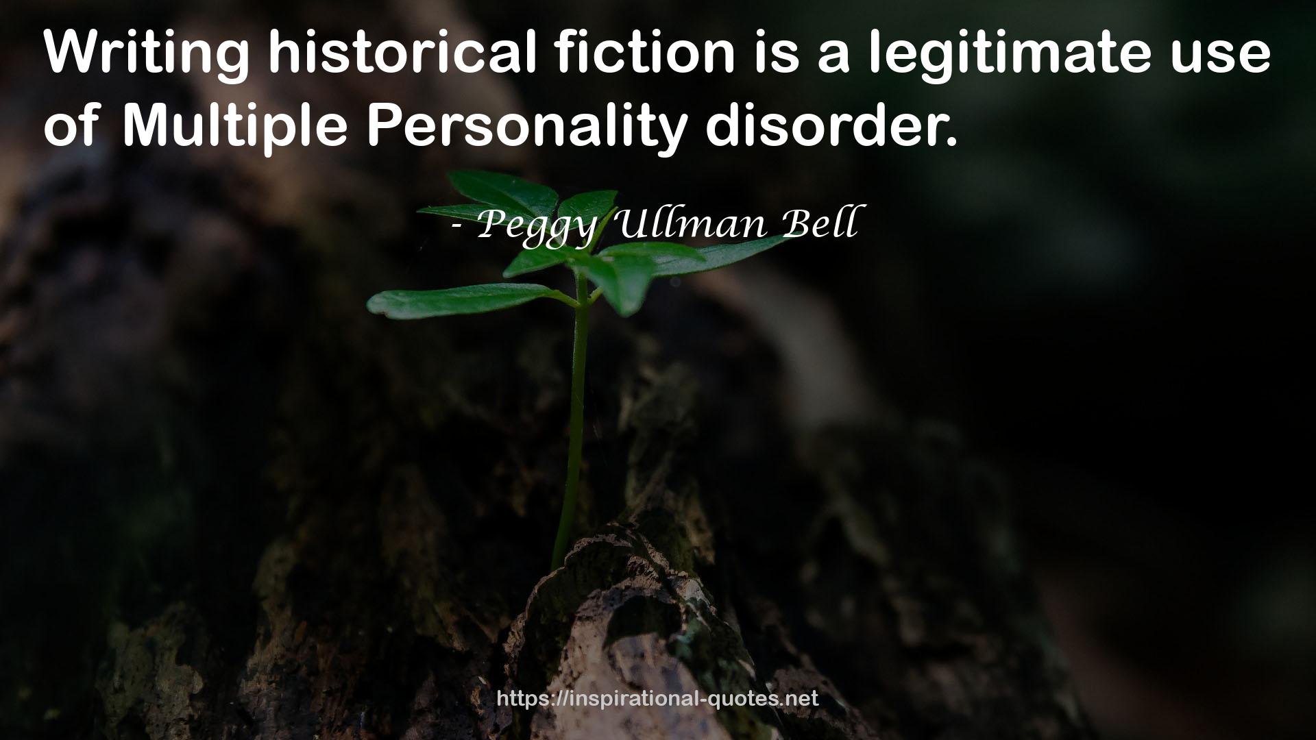 Peggy Ullman Bell QUOTES