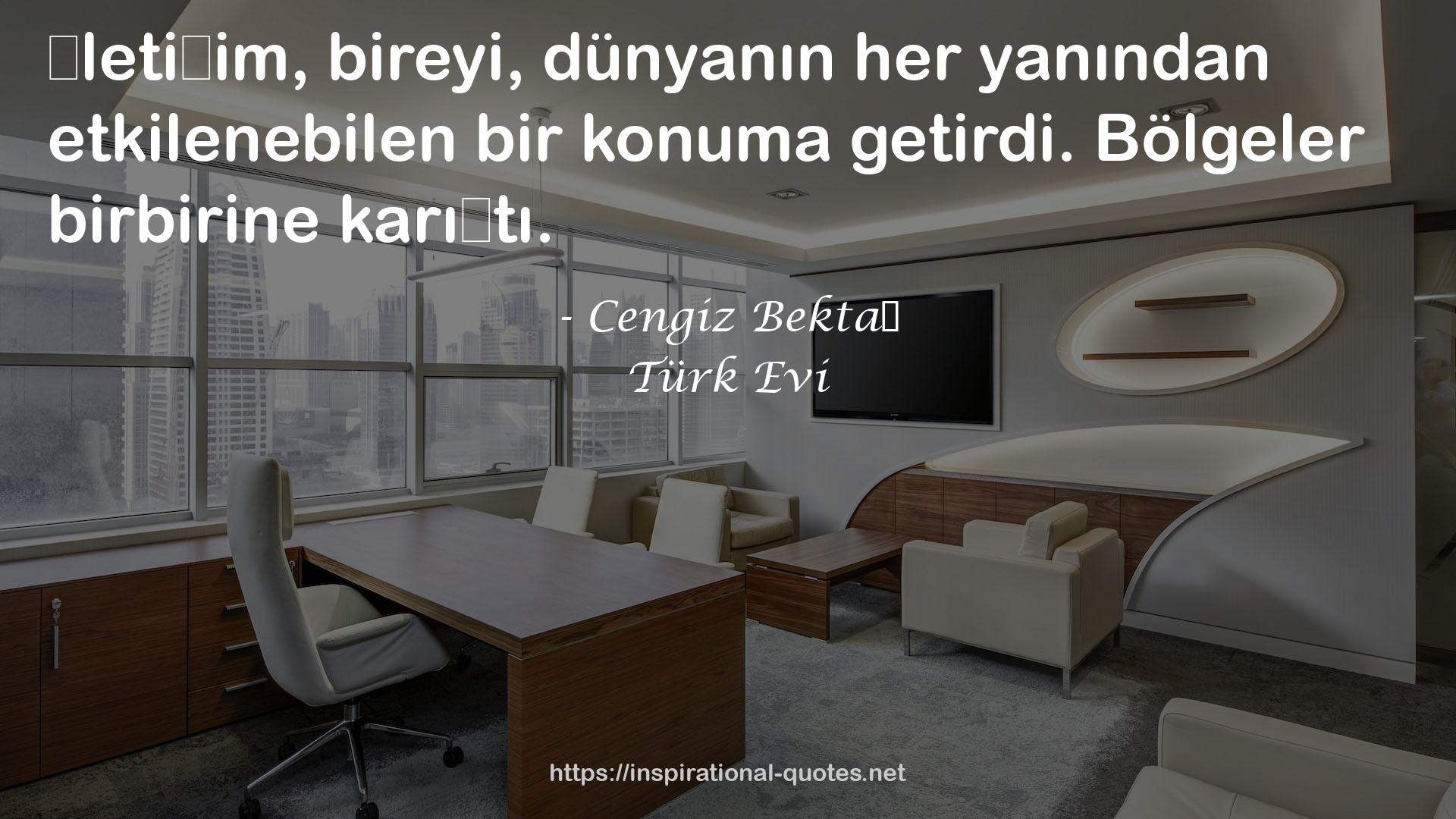 Cengiz Bektaş QUOTES