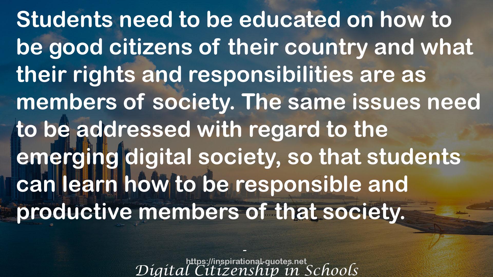 Digital Citizenship in Schools QUOTES