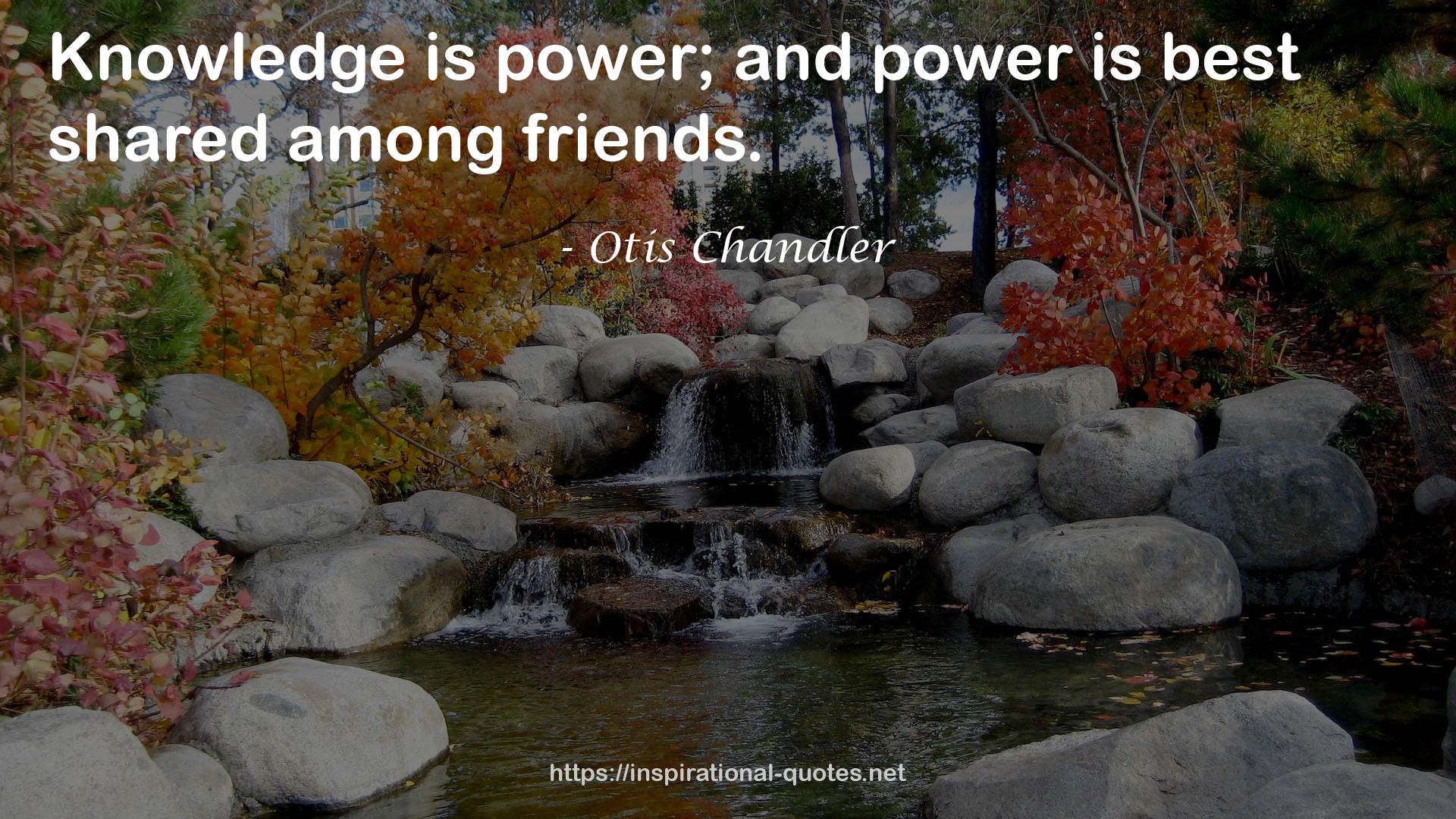 Otis Chandler QUOTES