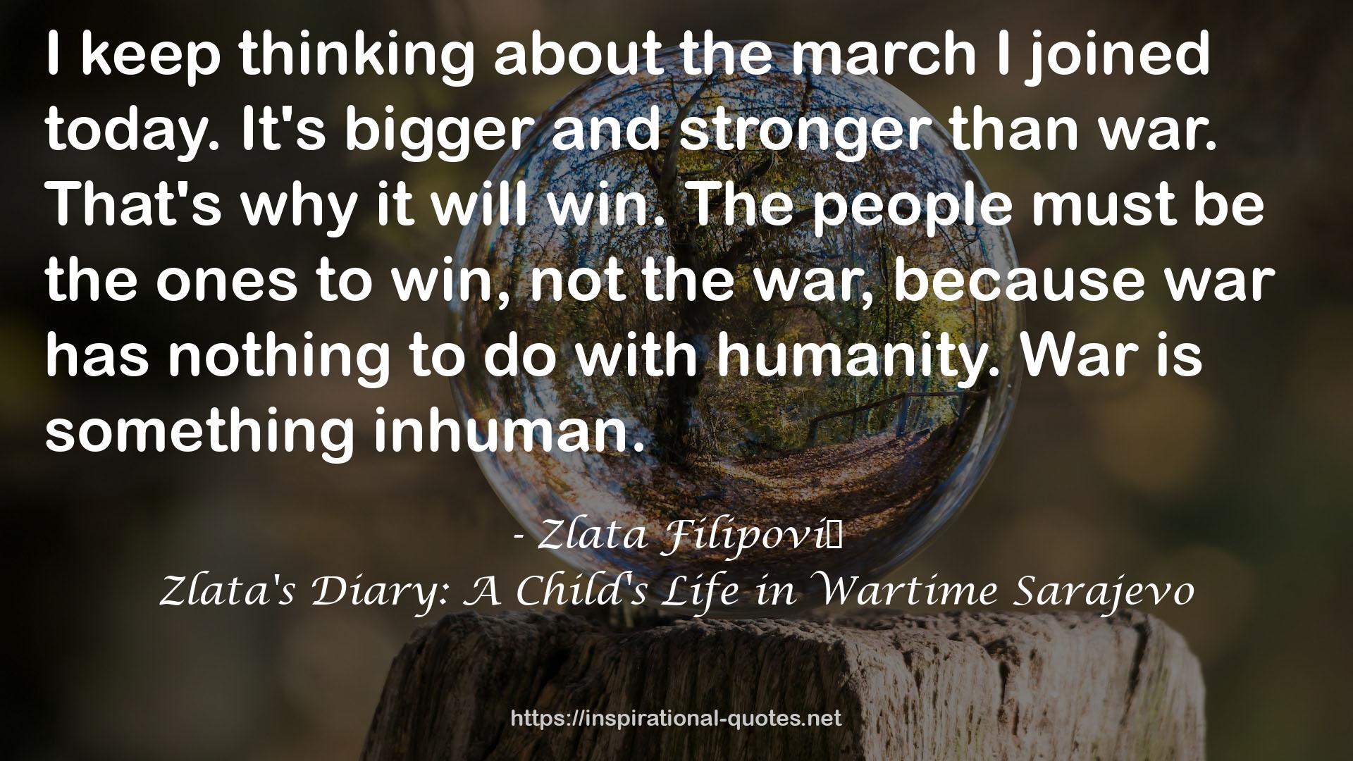Zlata's Diary: A Child's Life in Wartime Sarajevo QUOTES