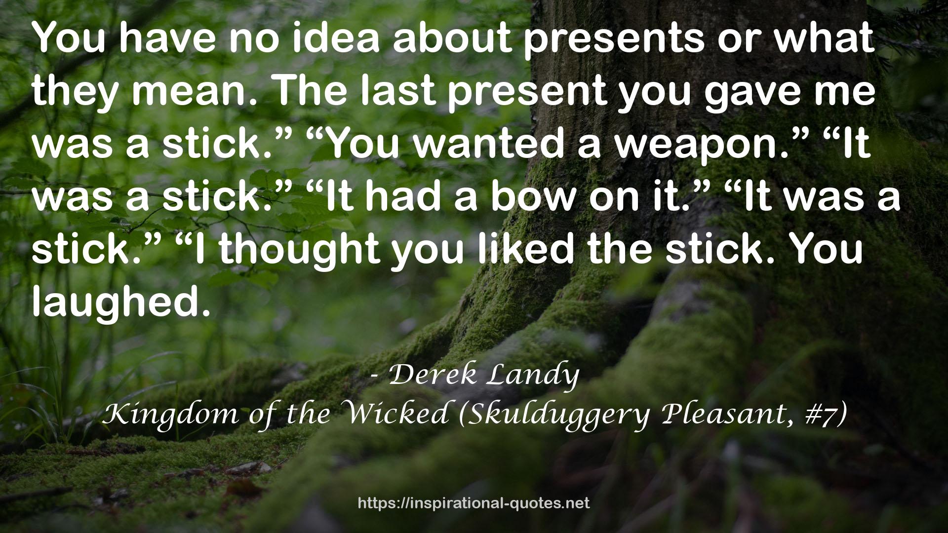 Kingdom of the Wicked (Skulduggery Pleasant, #7) QUOTES