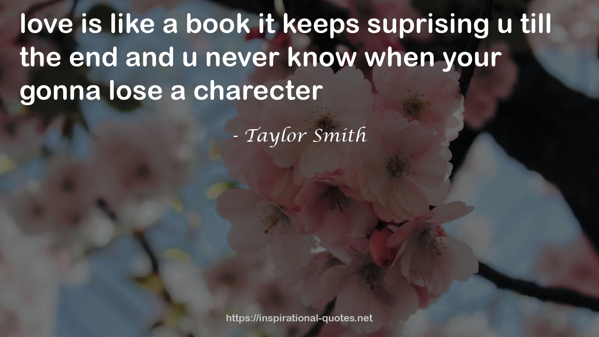 Taylor Smith QUOTES