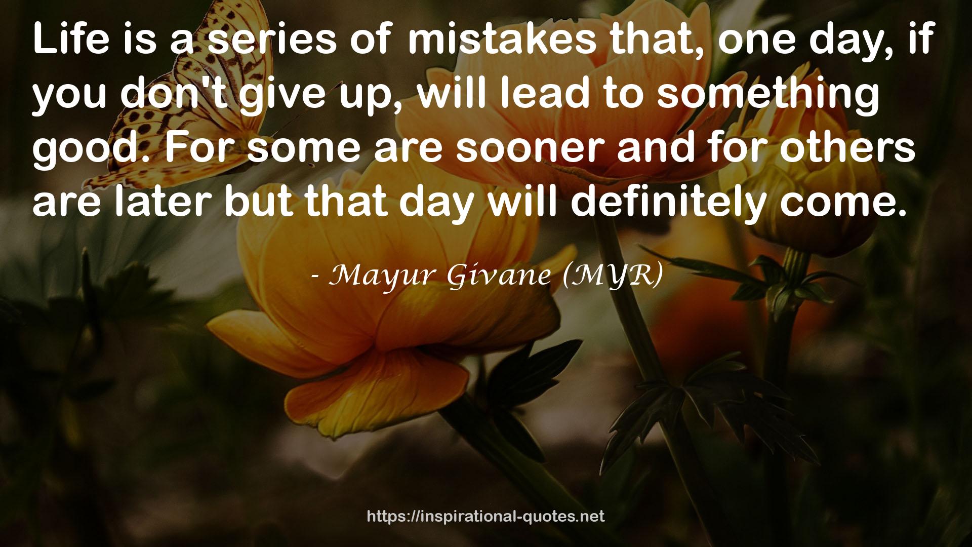 Mayur Givane (MYR) QUOTES