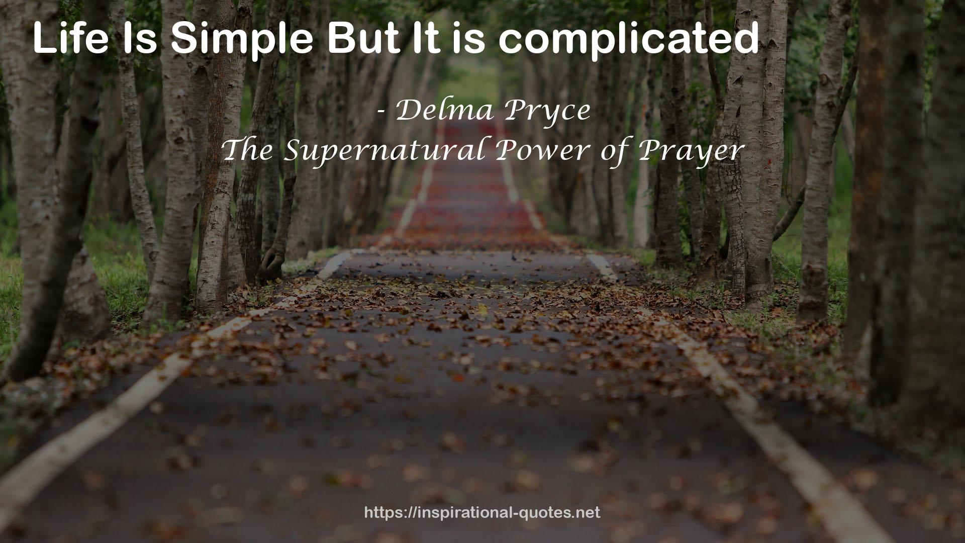 The Supernatural Power of Prayer QUOTES