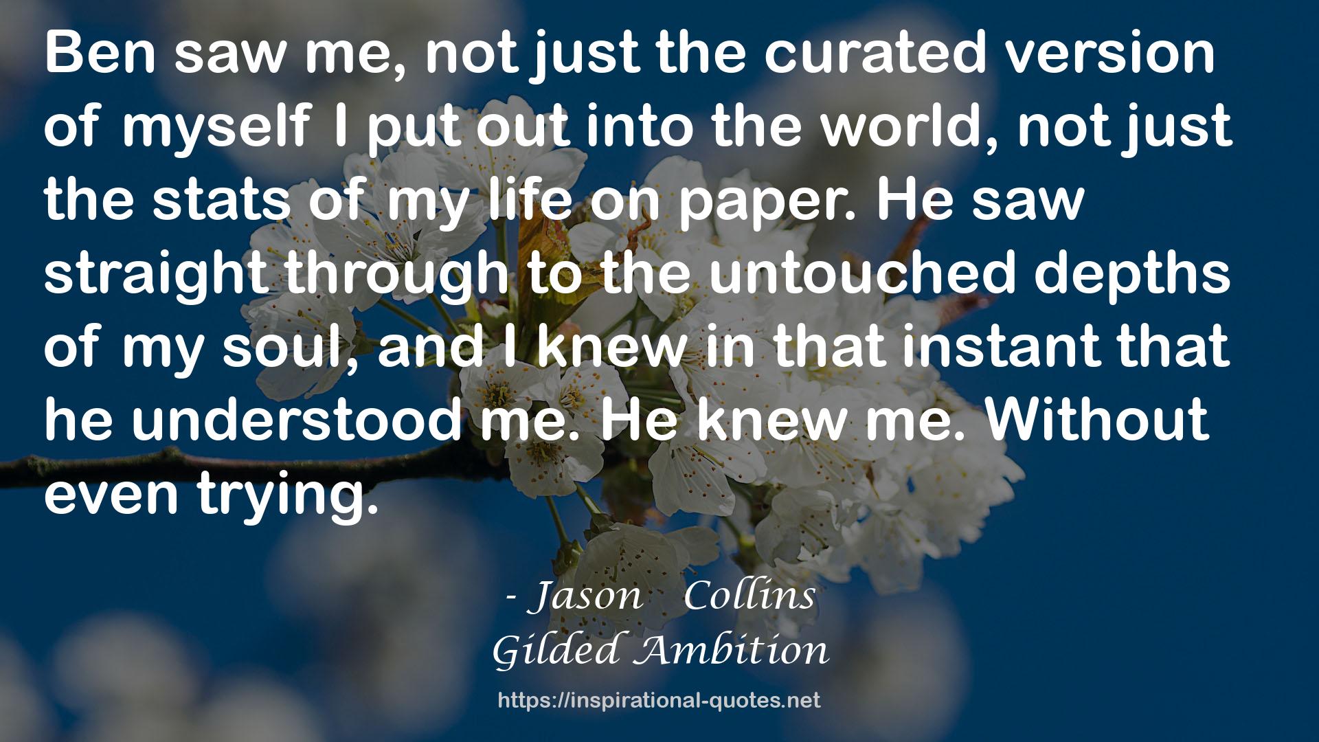 Gilded Ambition QUOTES