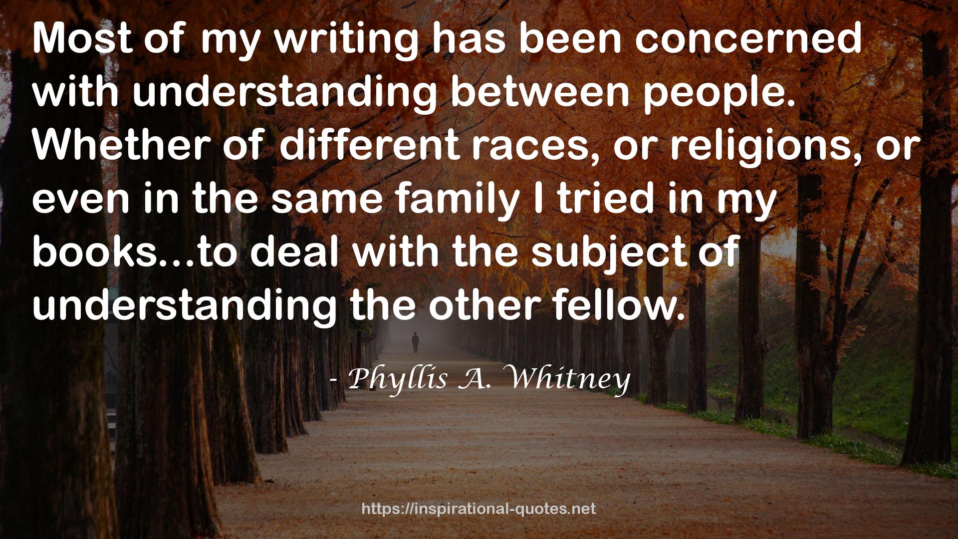 Phyllis A. Whitney QUOTES